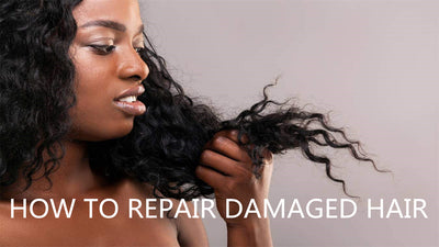 HOW TO REPAIR DAMAGED HAIR
