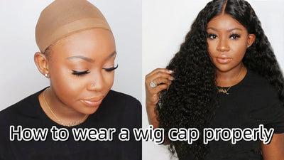 How to wear a wig cap properly before wearing a wig