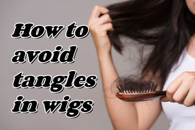 How to avoid tangles in wigs?